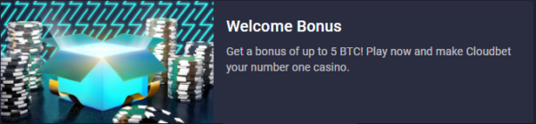 クラウドベットのウェルカムボーナス